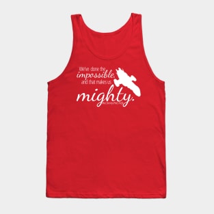 Firefly: The Impossible Makes Us Mighty Tank Top